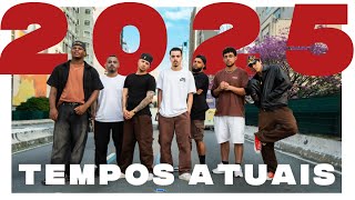 2025: TEMPOS ATUAIS, FREE STEP 