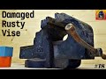 This restoration was more difficult than I thought. Damaged rusty vise Restoration