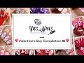 Valentine&#39;s Day nail compilation! 11 cute designs 💘