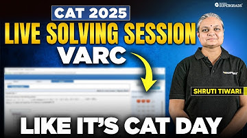 CAT 2025 VARC Live Solving | Only 1% Can Solve Question #2 | Experience CAT 2025 Before the Exam