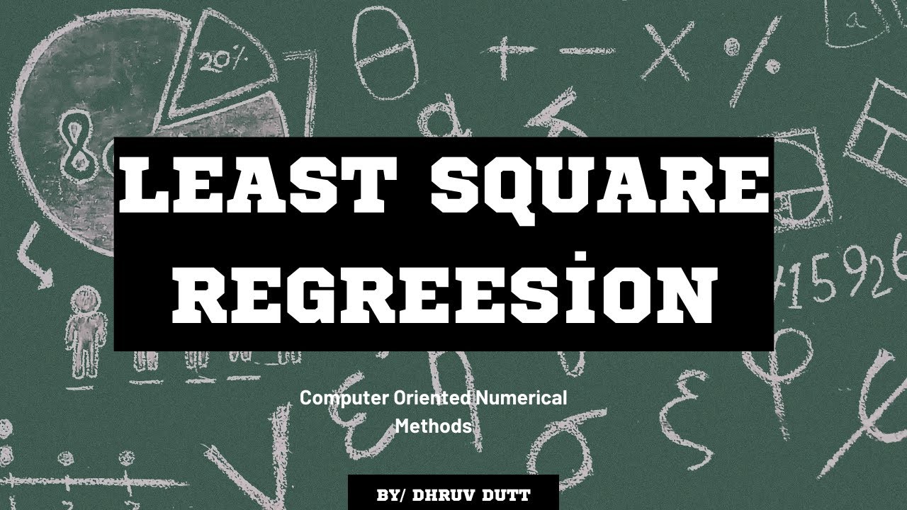 Linear Regression | Least Square Method | Step-by-Step with Example ...