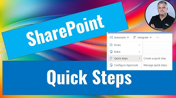How to use Quick Steps in SharePoint Document library ?