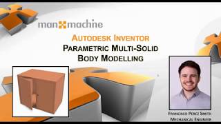 Parametric Multi-Solid Body Modelling in Autodesk Inventor