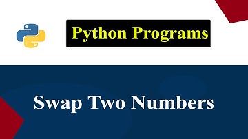 Python Program To Swap Two Numbers