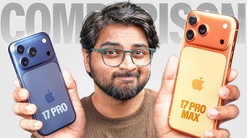 iPhone 17 Pro vs 17 Pro Max – Big Difference or Just Size?