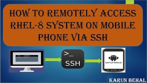 How to Remotely Access RHEL-8 System on Mobile Phone Via SSH[Hindi]By Karun Behal