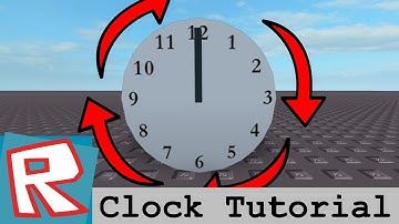 [ROBLOX Tutorial] - Clock