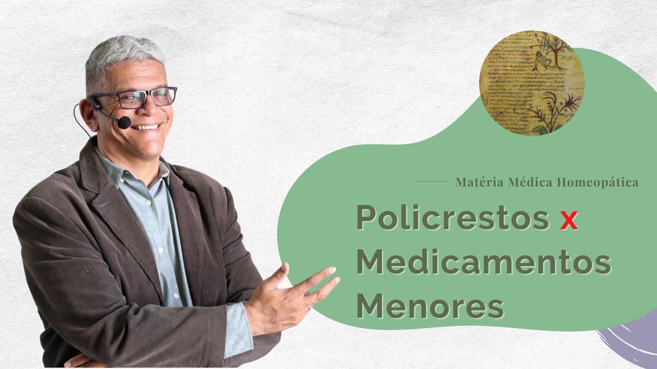 Homeopatia medicamentos policrestos medicamentos menores
