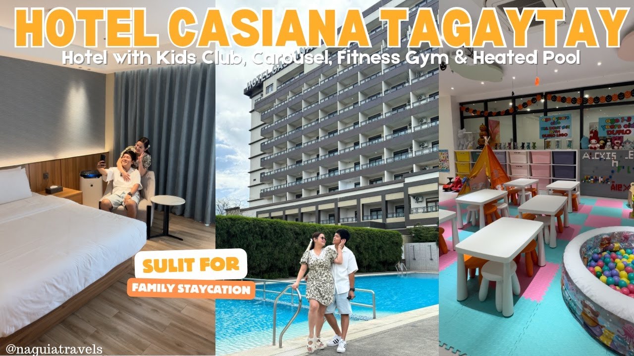 Tagaytay Hotel with Kids Club, Carousel & Heated Pool | Hotel Casiana Review