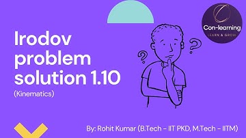 Irodov problem solution 1.10 | English