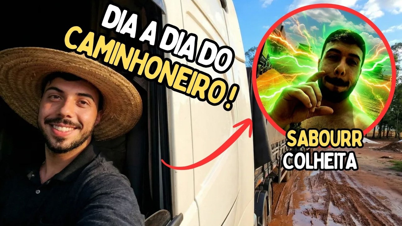 Dia a Dia do Caminhoneiro 🌾 | SABORRR COLHEITA