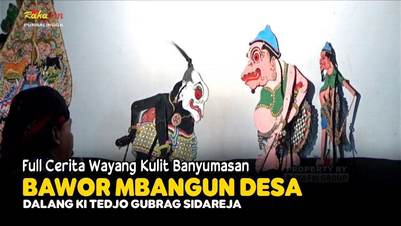 Edisi Full Cerita Wayang Kulit Banyumasan || Ki Tedjo Gubrag Lakon Bawor Mbangun Desa