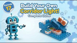 Wikkibot's Lab Ep 16: Corridor Light Step-by-Step The Complete Guide
