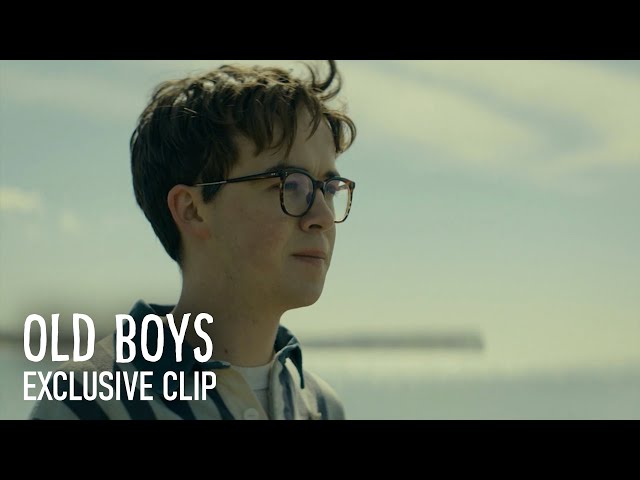 Old Boys | Exclusive Clip #2 class=