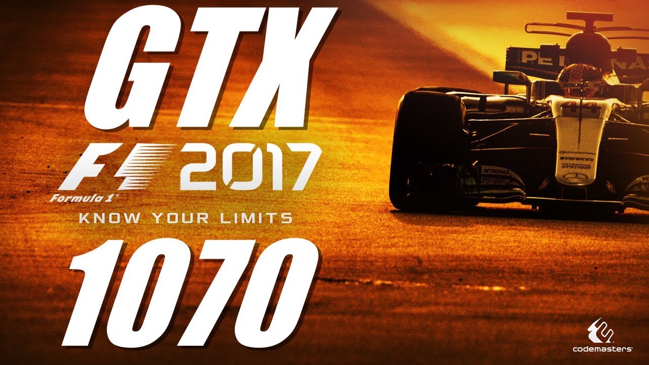 F1 2017 | GTX 1070 and i7 7700k | 1080p Ultra Settings | FRAME-RATE TEST