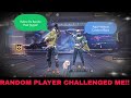 Random player challenged me   1v1 custom challenge sd bhai 26 