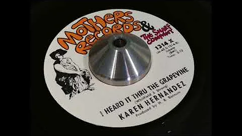 Karen Hernandez - I Heard It Thru The Grapevine