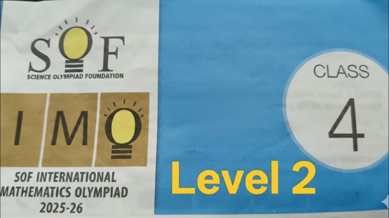 IMO Level 2 Class 4 2025-26 SOF Answer l Maths Olympiad l#IMO 2025 #sof ...