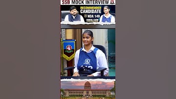 SSB Mock Interview of NDA-149 Recommended Girl Komal Saini by shishir sir #ssbinterviewmotivation