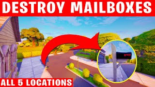 Destroy Mailboxes - Fortnite