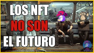 Los NFT son una ESTAFA y  NO son el FUTURO de los Videojuegos