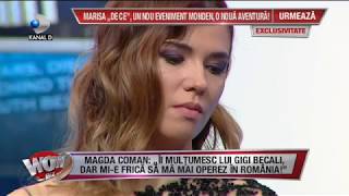 WOWBIZ (11.12.2017) - Gigi Becali ii plateste operatia Magdei Coman! Partea III