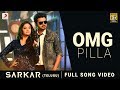 Sarkar telugu  omg pilla song  thalapathy vijay keerthy suresh  arrahman