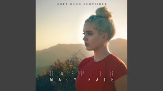 Watch Kurt Hugo Schneider Happier video