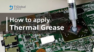 【T-Global】How to apply thermal grease?