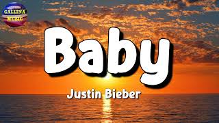 🎵 Justin Bieber - Baby (Lyrics)