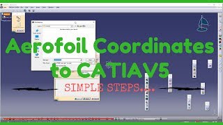 How to import Aerofoil coordinates into CATIA in steps!
