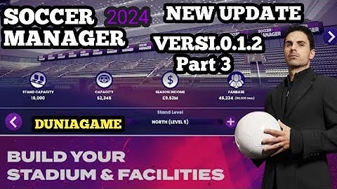 Soccer Manager 2024 Save Data Versi 0.1.2 Part 3