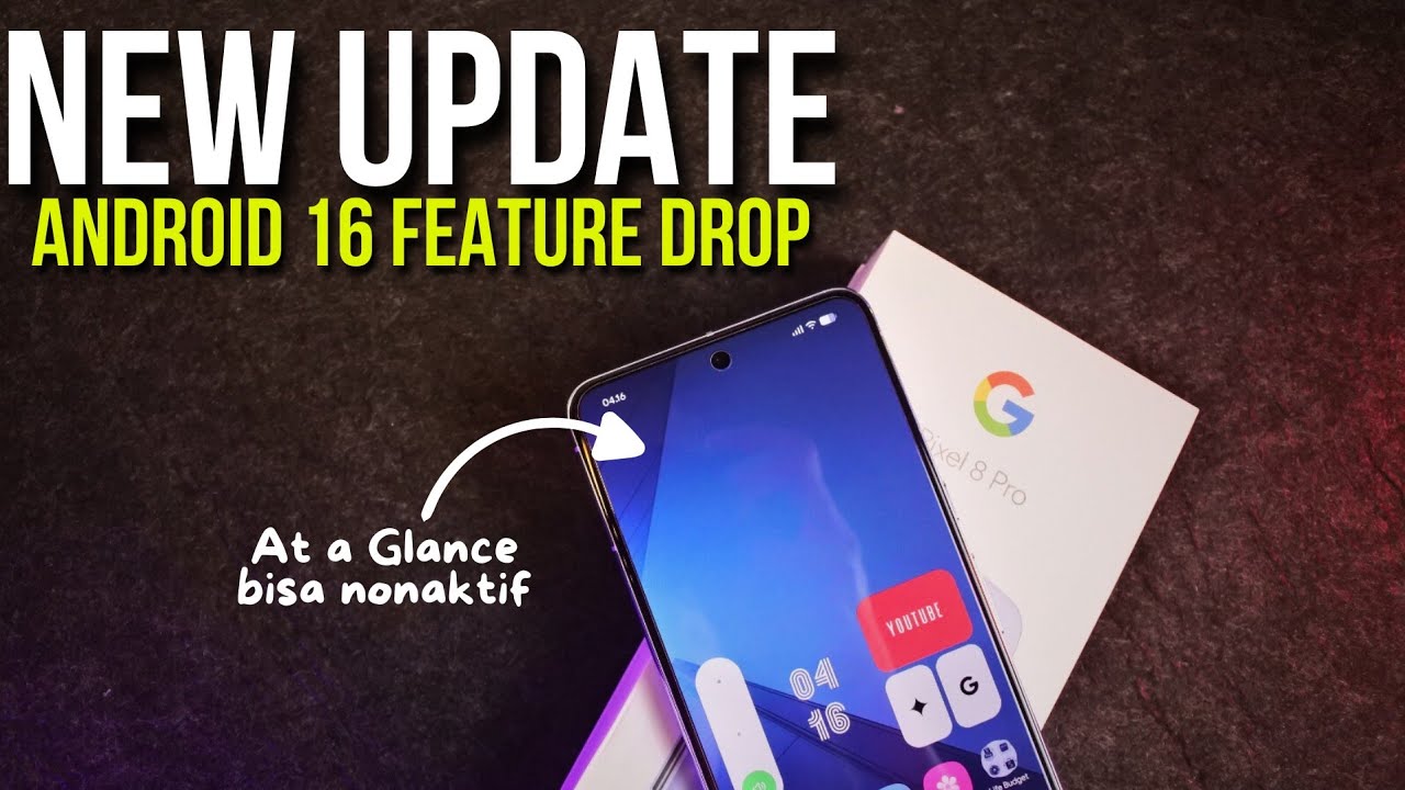 Android 16 Update Patch Maret with Pixel Drops Feature | Google Pixel ...