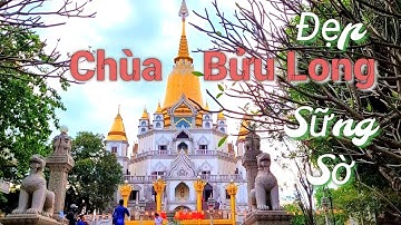 CHÙA BỬU LONG QUẬN 9 TP.HCM|TOP 10 CHÙA ĐẸP NHẤT THẾ GIỚI|VIETNAM PAGODA|#335