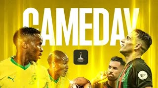 CAF NOT SUPRISED| MAMELODI SUNDOWNS ADAVANTAGE || HOSTILE MORROCAN ATMOSPHERE | SECOND STAR LOADING 