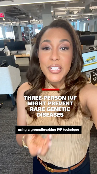 Three-person IVF might prevent rare genetic diseases