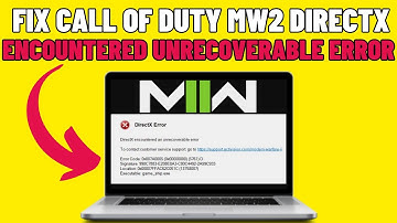 How To Fix COD MW2 Directx Encountered An Unrecoverable Error (2025)