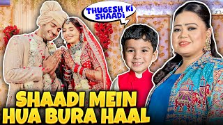 Download Lagu Thugesh Ki Shaadi Mein Hua Bahut Bura Haal 😫 | Bharti Singh | Harssh Limbachiyaa | Golla MP3