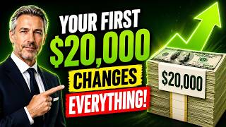 Why Your First $20,000 Changes Everything (And Most People Never Reach It)
