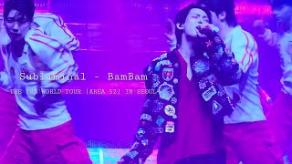 [4K] BamBam - Subliminal | 20230916 THE 1ST WORLD TOUR [AREA 52] IN SEOUL | 올림픽홀