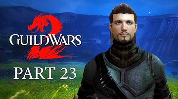 Reconnaissance | Guild Wars 2 Playthrough - Part 23