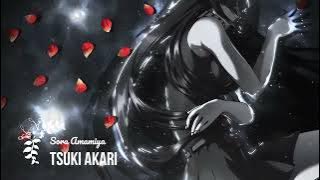 Akame ga Kill! - Ending 2「FULL」I Tsuki Akari_Sora Amamiya