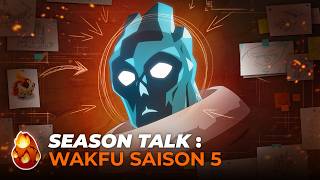 Wakfu Season 5 Production News season Talk 1