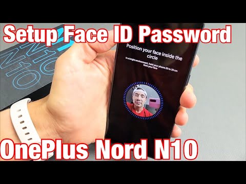 OnePlus Nord N10: How to Setup Face ID Password (Face Unlock)