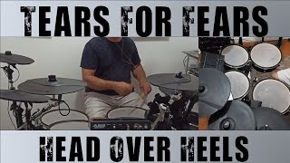 Head Over Heels - Tears For Fears - Drum Cover 165