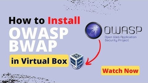 How to install OWASP Broken Web Application Project in VirtualBox | OWASP | Kali Linux | 2023