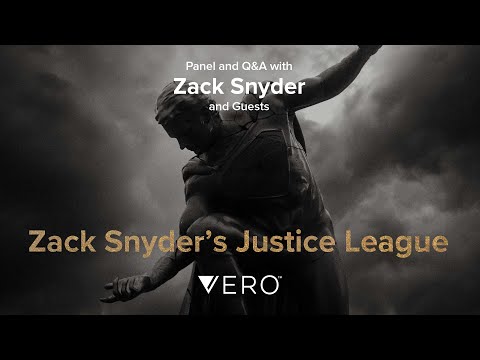 Zack Snyder's Justice League Panel and Q&A with Zack Snyder and Special Guests. By VERO.