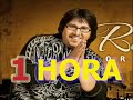 1 Hora de Buena Musica Cristiana Roberto Orellana