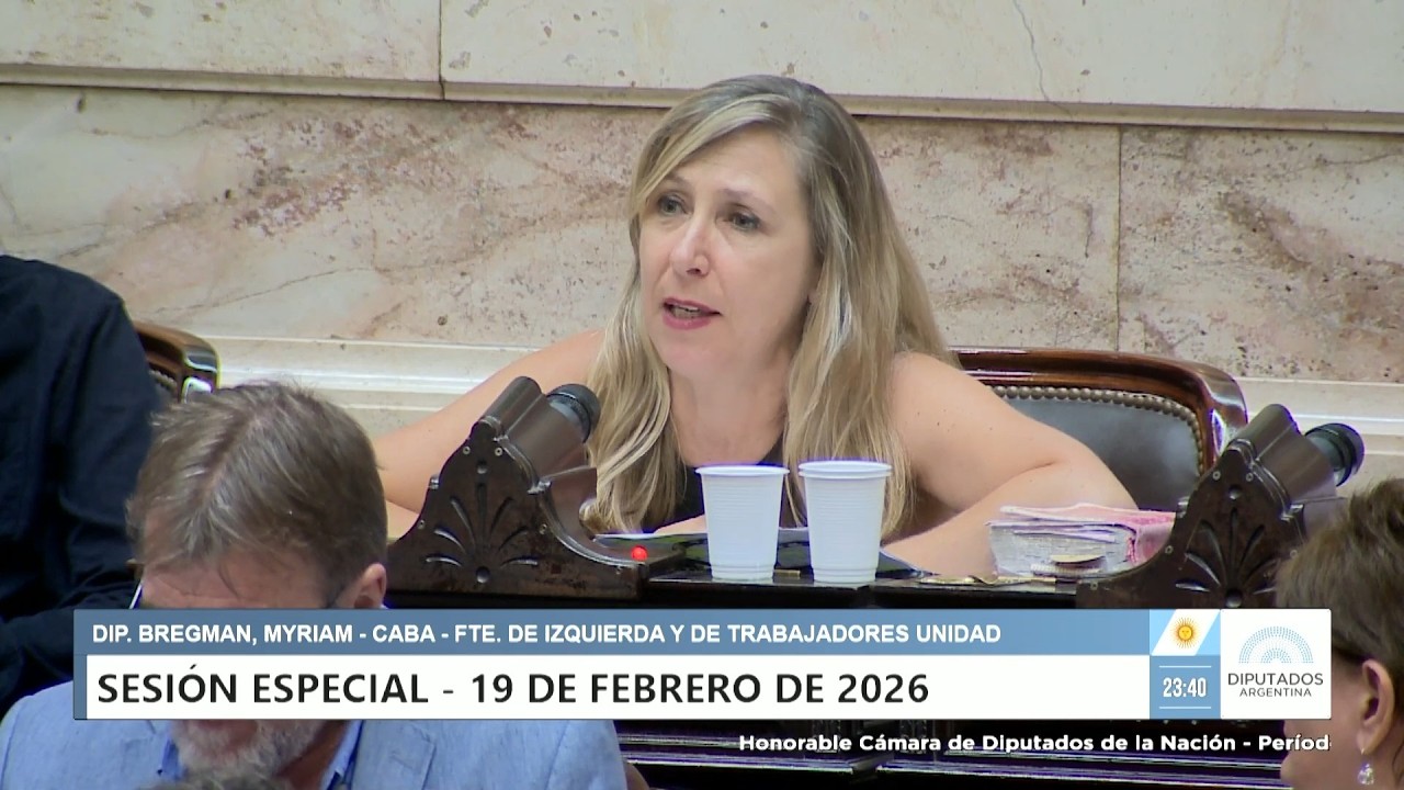 Diputada Bregman, Myriam - FIT-U - Sesión 19-02-2026 - PL