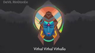Vithal Vithal Vithalla*Ringtone*(Download Now)